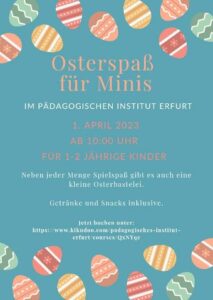 Osterspaß für Minis 1-2 Jahre @ Pädagogisches Institut